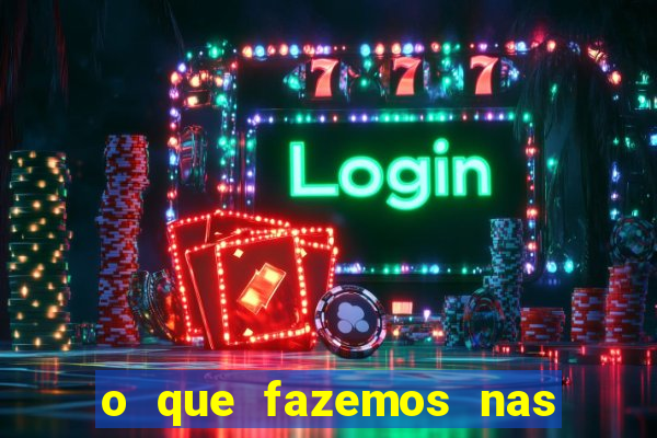 o que fazemos nas sombras redecanais